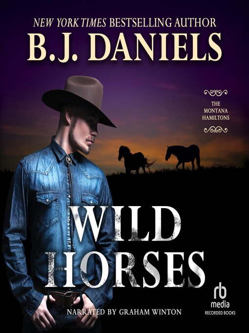 Title details for Wild Horses by B.J. Daniels - Available